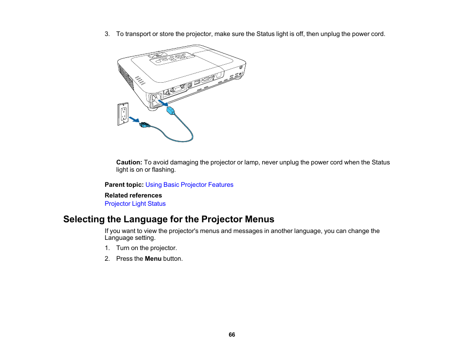 Selecting the language for the projector menus | Epson PowerLite 1781W 3200-Lumen WXGA 3LCD Projector User Manual | Page 66 / 245