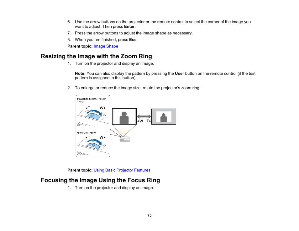 Resizing the image with the zoom ring, Focusing the image using the focus ring | Epson PowerLite 1781W 3200-Lumen WXGA 3LCD Projector User Manual | Page 75 / 245