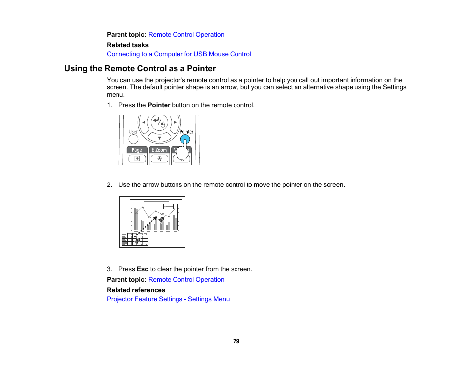 Using the remote control as a pointer | Epson PowerLite 1781W 3200-Lumen WXGA 3LCD Projector User Manual | Page 79 / 245