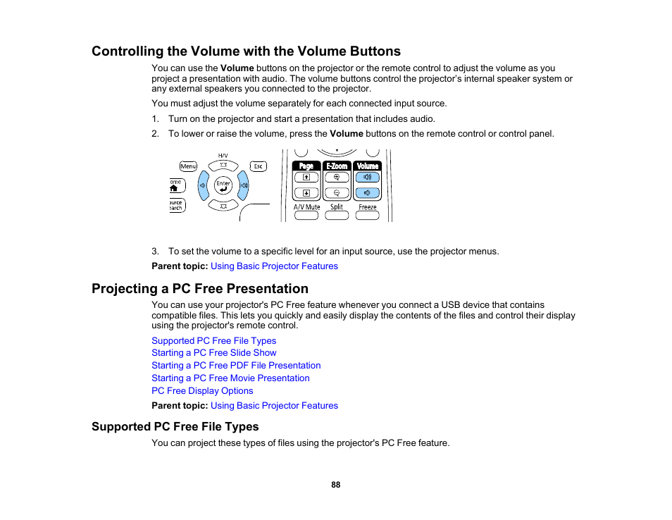 Controlling the volume with the volume buttons, Projecting a pc free presentation, Supported pc free file types | Epson PowerLite 1781W 3200-Lumen WXGA 3LCD Projector User Manual | Page 88 / 245