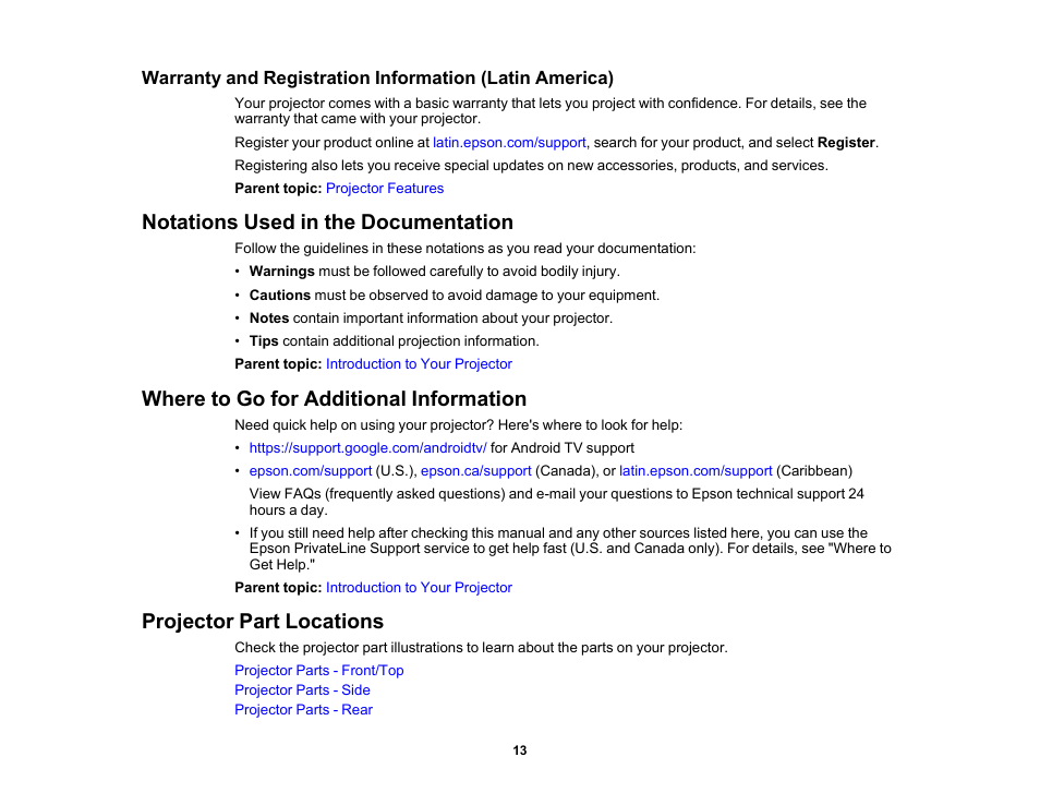 Notations used in the documentation, Where to go for additional information, Projector part locations | Epson EpiqVision Flex CO-FH02 3000-Lumen Full HD 3LCD Smart Home Theater Projector User Manual | Page 13 / 121