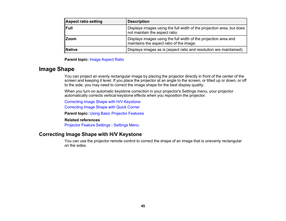 Image shape, Correcting image shape with h/v keystone | Epson EpiqVision Flex CO-FH02 3000-Lumen Full HD 3LCD Smart Home Theater Projector User Manual | Page 45 / 121