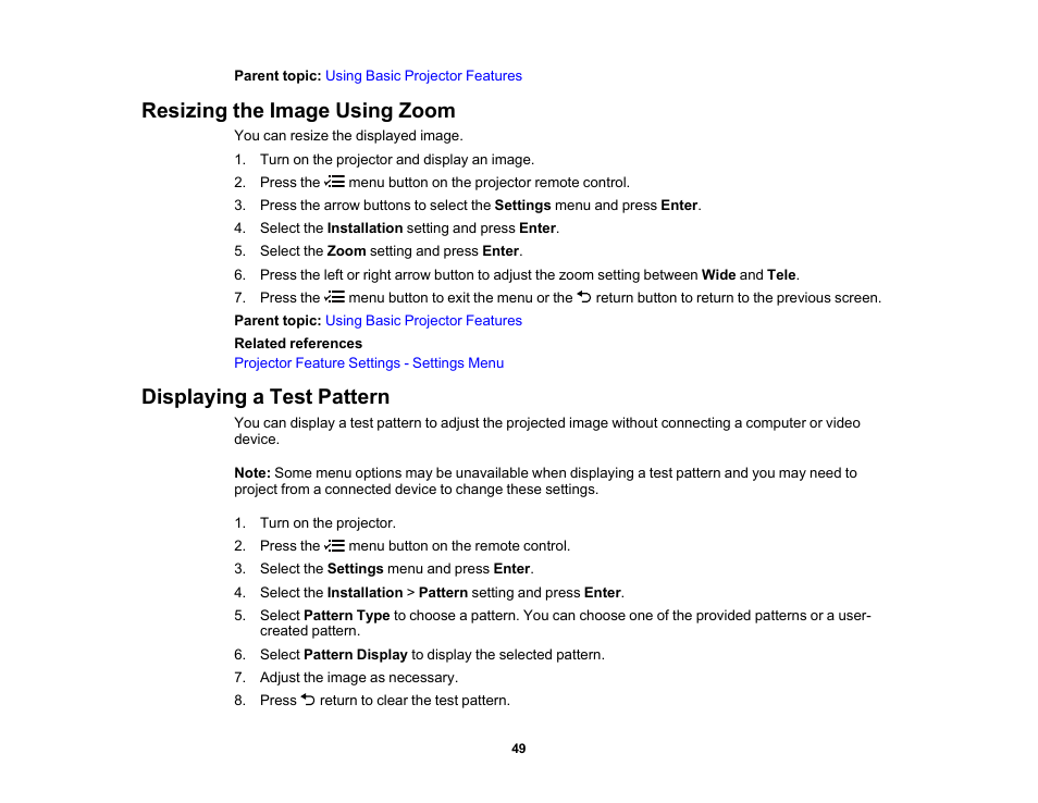 Resizing the image using zoom, Displaying a test pattern | Epson EpiqVision Flex CO-FH02 3000-Lumen Full HD 3LCD Smart Home Theater Projector User Manual | Page 49 / 121