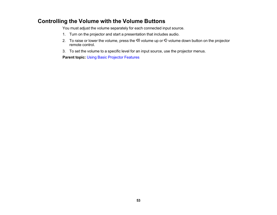 Controlling the volume with the volume buttons | Epson EpiqVision Flex CO-FH02 3000-Lumen Full HD 3LCD Smart Home Theater Projector User Manual | Page 53 / 121