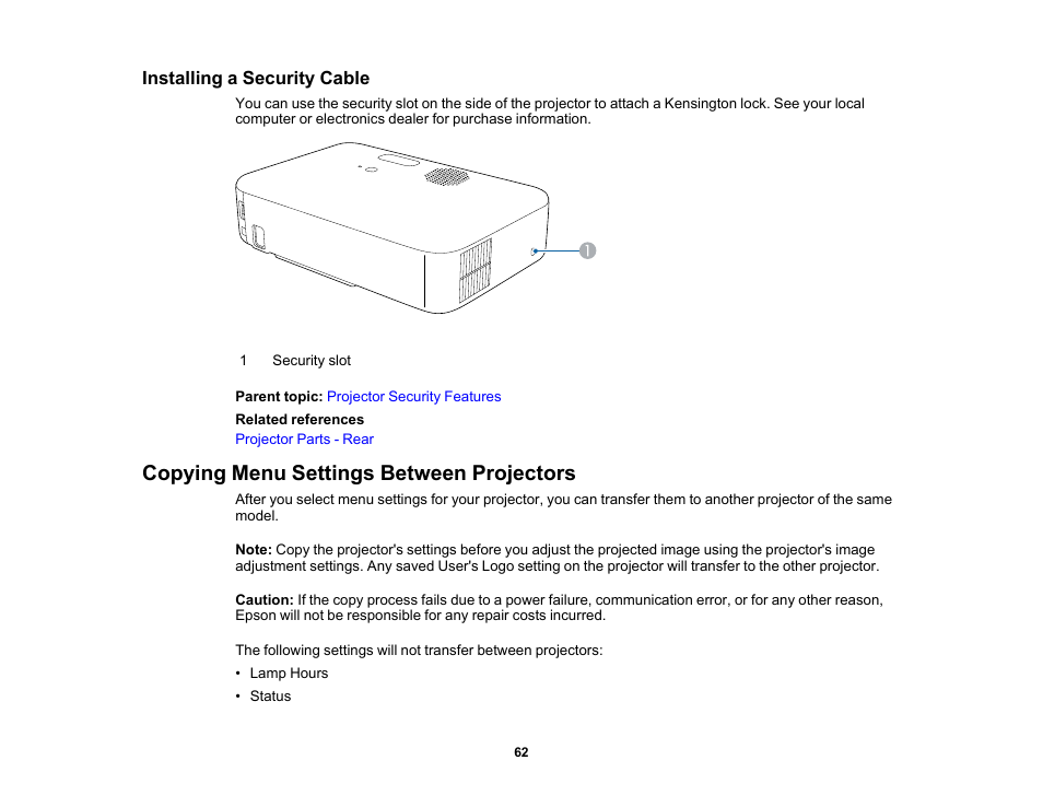 Installing a security cable, Copying menu settings between projectors | Epson EpiqVision Flex CO-FH02 3000-Lumen Full HD 3LCD Smart Home Theater Projector User Manual | Page 62 / 121