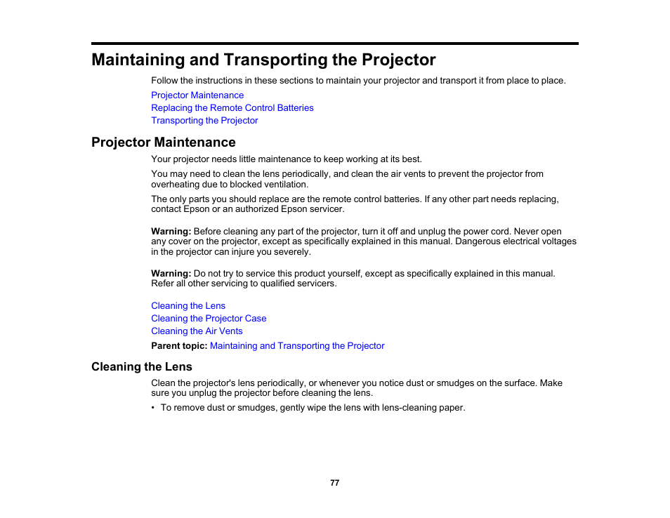 Maintaining and transporting the projector, Projector maintenance, Cleaning the lens | Epson EpiqVision Flex CO-FH02 3000-Lumen Full HD 3LCD Smart Home Theater Projector User Manual | Page 77 / 121