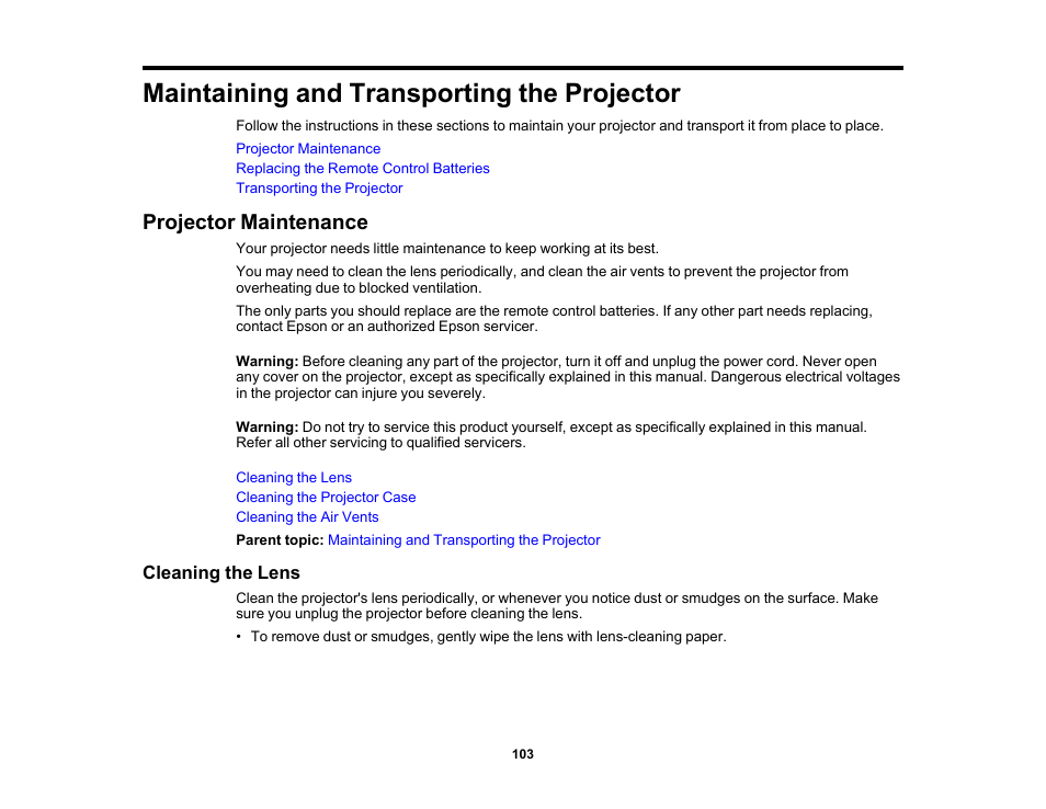 Maintaining and transporting the projector, Projector maintenance, Cleaning the lens | Epson EpiqVision Flex CO-W01 3000-Lumen WXGA 3LCD Projector User Manual | Page 103 / 144