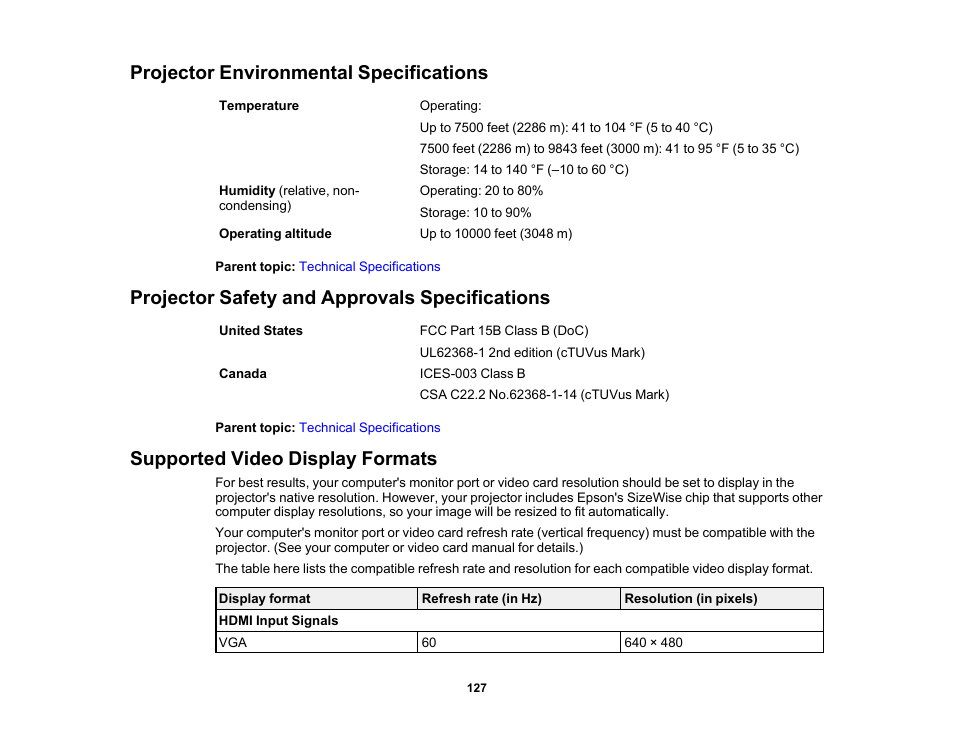 Projector environmental specifications, Projector safety and approvals specifications, Supported video display formats | Epson EpiqVision Flex CO-W01 3000-Lumen WXGA 3LCD Projector User Manual | Page 127 / 144