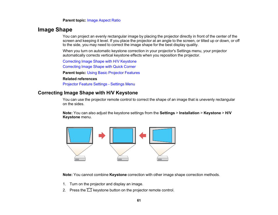 Image shape, Correcting image shape with h/v keystone | Epson EpiqVision Flex CO-W01 3000-Lumen WXGA 3LCD Projector User Manual | Page 61 / 144