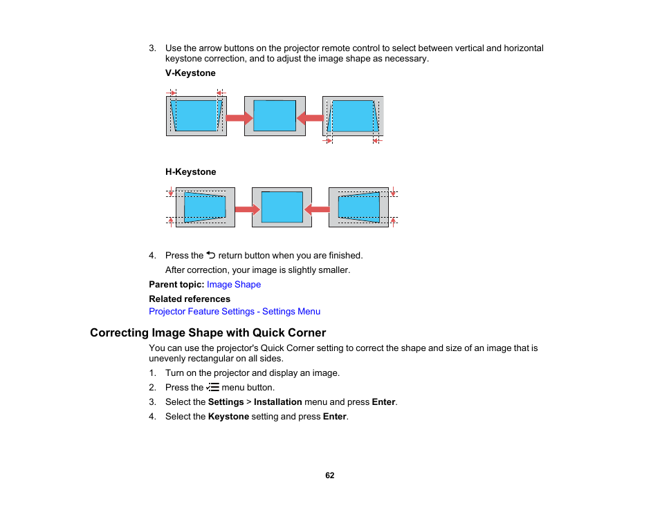 Correcting image shape with quick corner | Epson EpiqVision Flex CO-W01 3000-Lumen WXGA 3LCD Projector User Manual | Page 62 / 144