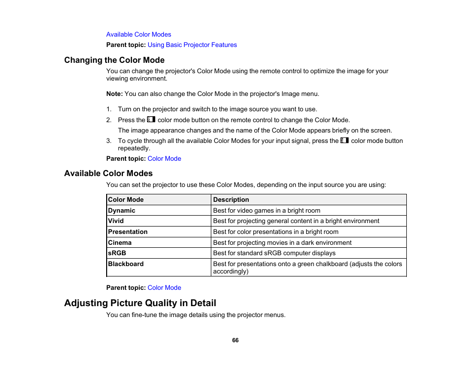 Changing the color mode, Available color modes, Adjusting picture quality in detail | Changing the color mode available color modes | Epson EpiqVision Flex CO-W01 3000-Lumen WXGA 3LCD Projector User Manual | Page 66 / 144