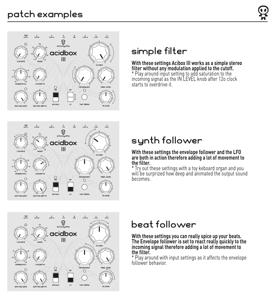 Patch examples simple filter, Beat follower, Synth follower | Erica Synths Acidbox III Desktop Filter FX Processor User Manual | Page 3 / 6