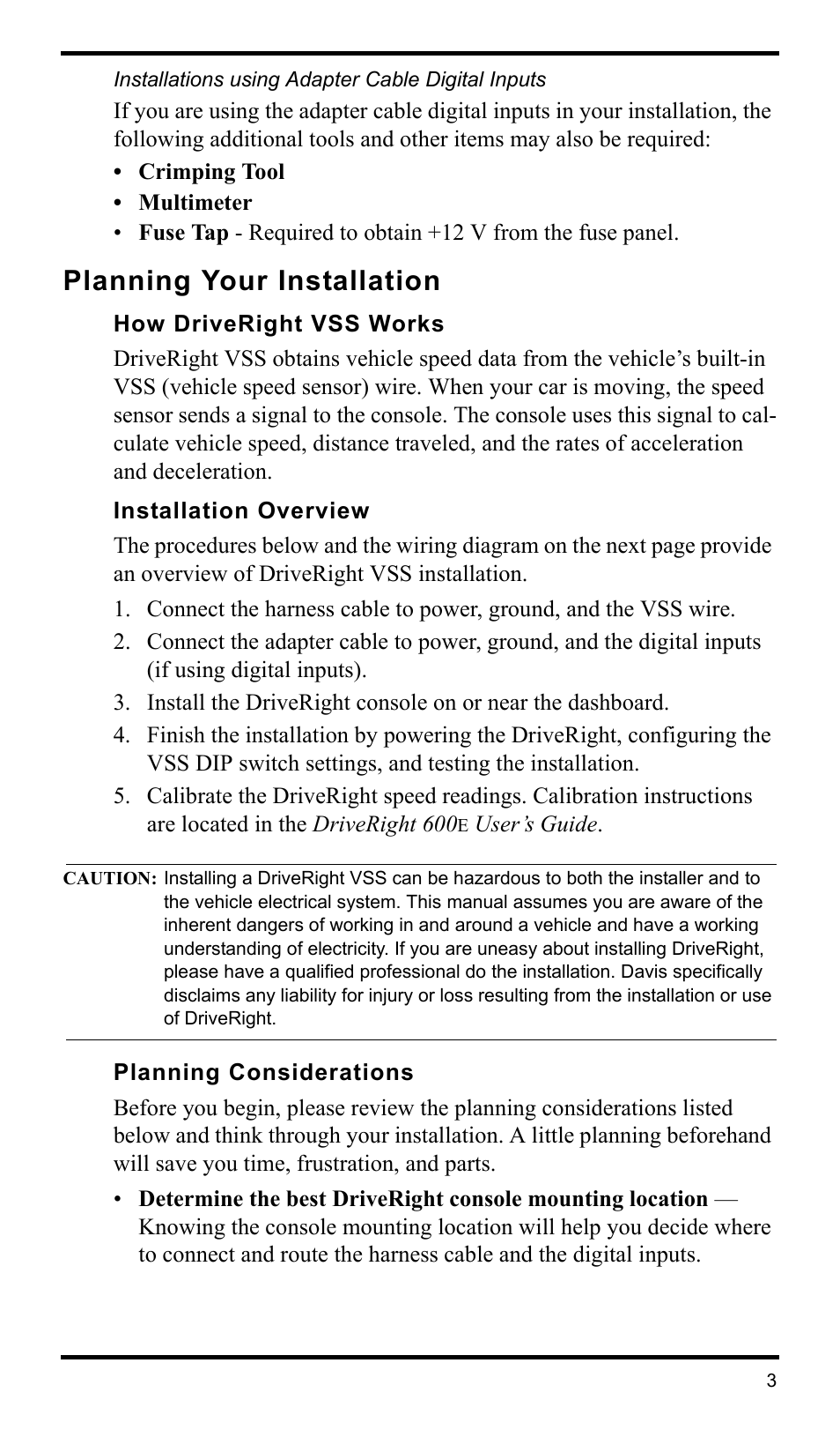 Installations using adapter cable digital inputs, Planning your installation, How driveright vss works | Installation overview, Planning considerations | DAVIS DriveRight 600E VSS Installation Guide (8126VSS) User Manual | Page 5 / 16