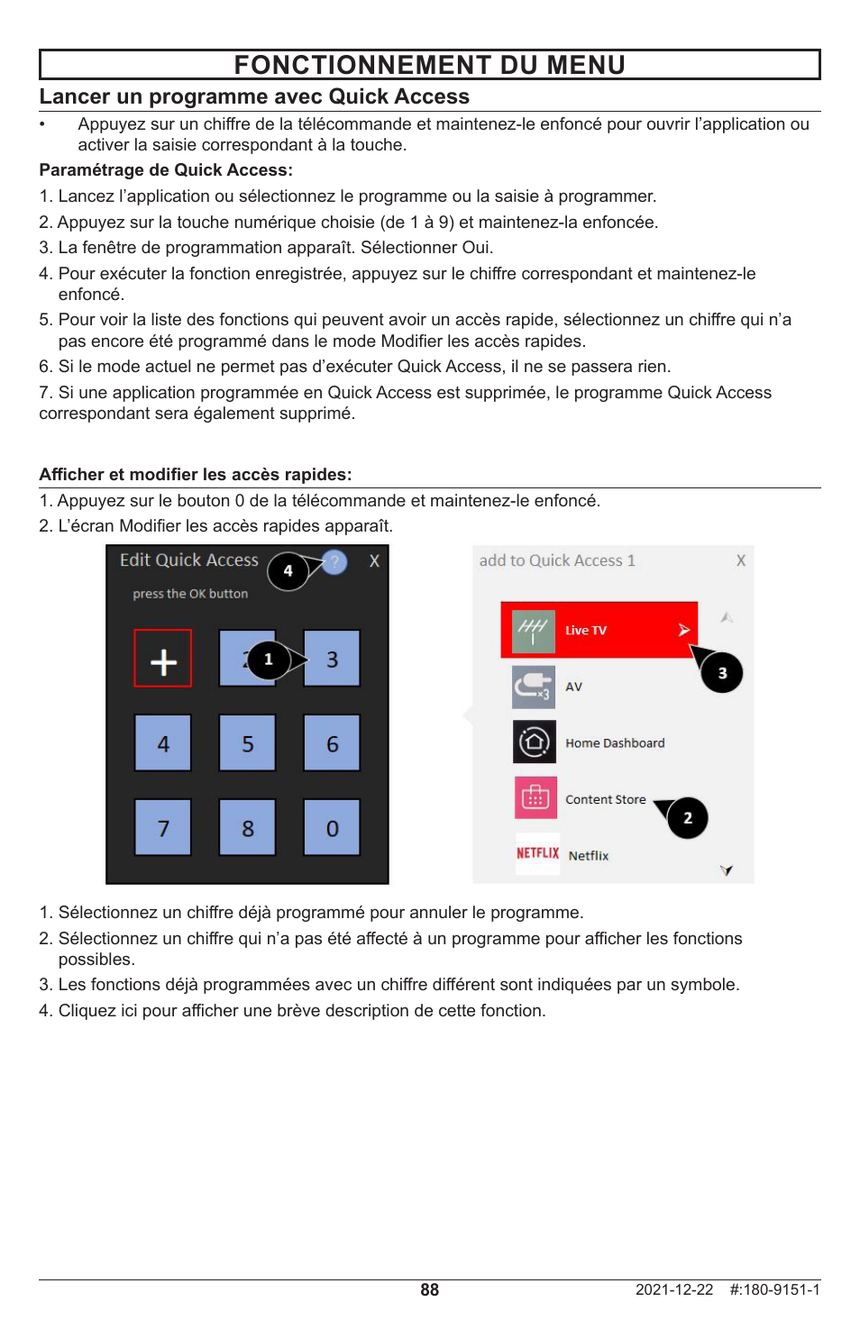 Fonctionnement du menu, Lancer un programme avec quick access | Peerless-AV Neptune 55" 4K UHD HDR Smart IPS LED Outdoor TV (Partial Sun) User Manual | Page 88 / 96