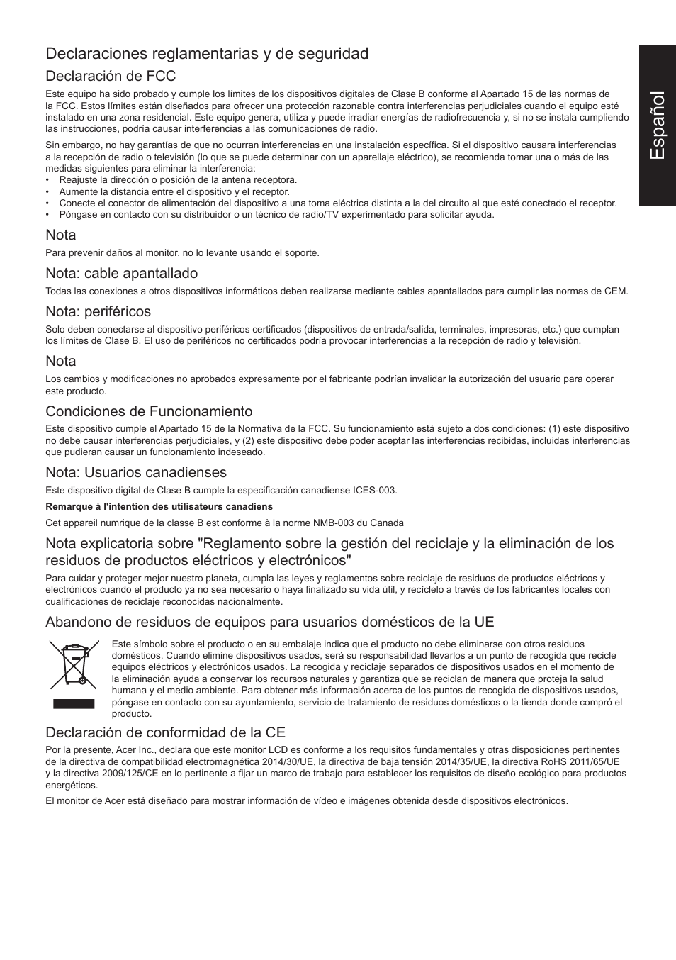 Español, Declaraciones reglamentarias y de seguridad, Declaración de fcc | Nota, Nota: cable apantallado, Nota: periféricos, Condiciones de funcionamiento, Nota: usuarios canadienses, Declaración de conformidad de la ce | Acer 31.5" ED320Q Xbmiipx 240 Hz Curved Gaming Monitor User Manual | Page 12 / 112