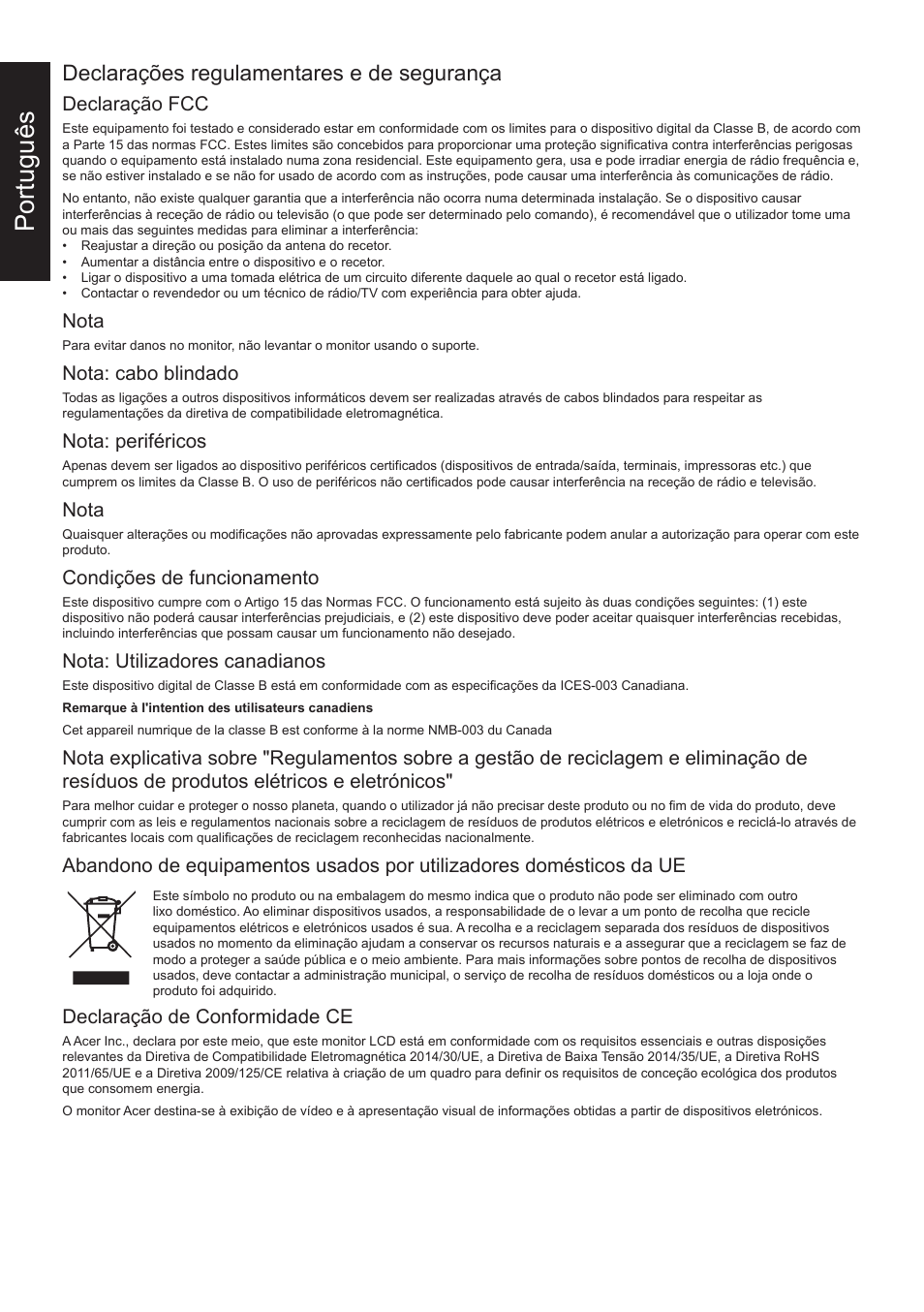 Português, Declarações regulamentares e de segurança, Declaração fcc | Nota, Nota: cabo blindado, Nota: periféricos, Condições de funcionamento, Nota: utilizadores canadianos, Declaração de conformidade ce | Acer 31.5" ED320Q Xbmiipx 240 Hz Curved Gaming Monitor User Manual | Page 27 / 112