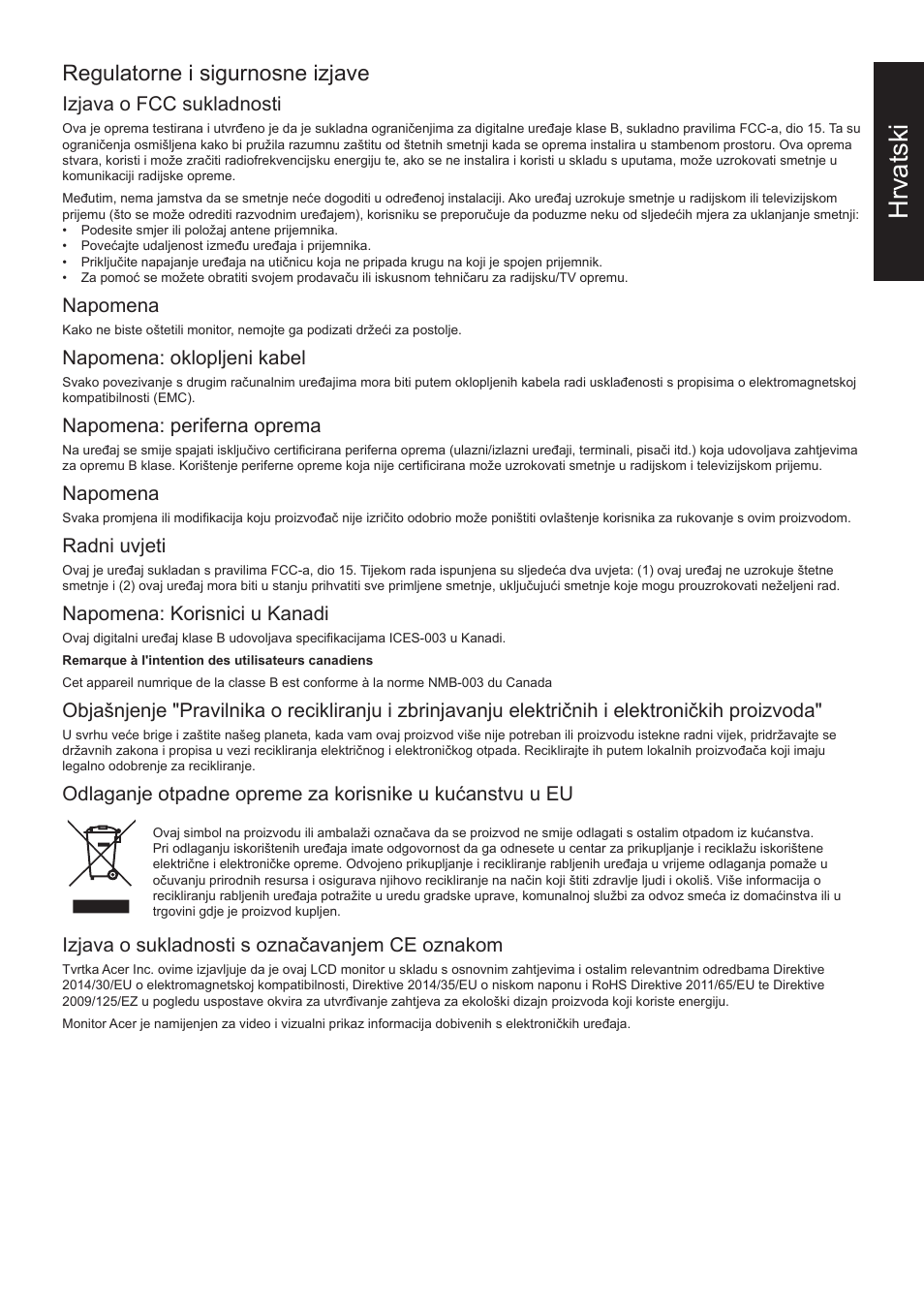 Hrvatski, Regulatorne i sigurnosne izjave, Izjava o fcc sukladnosti | Napomena, Napomena: oklopljeni kabel, Napomena: periferna oprema, Radni uvjeti, Napomena: korisnici u kanadi, Izjava o sukladnosti s označavanjem ce oznakom | Acer 31.5" ED320Q Xbmiipx 240 Hz Curved Gaming Monitor User Manual | Page 84 / 112