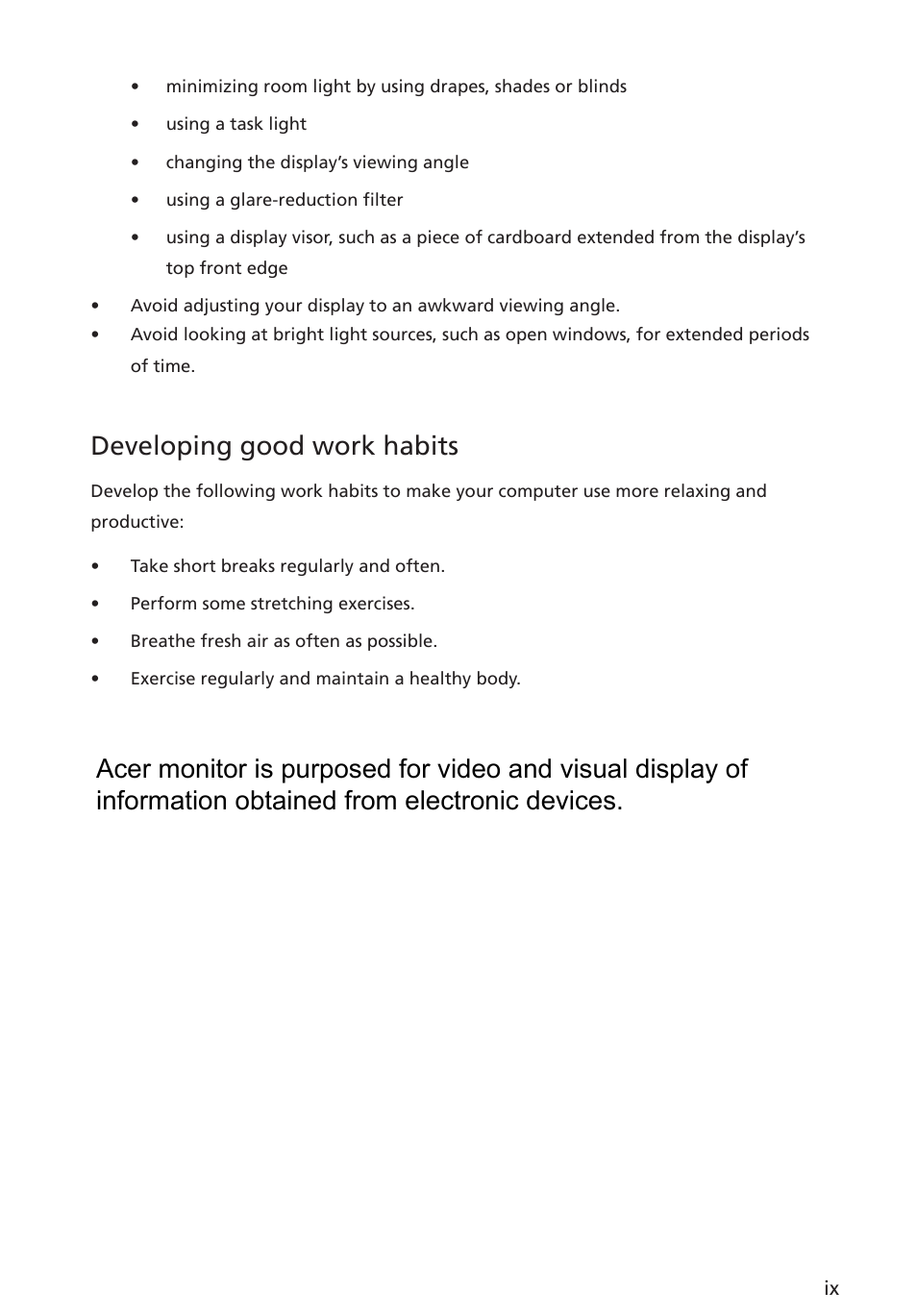 Developing good work habits | Acer ED322QR Pbmiipx 31.5" 16:9 Curved 144 Hz FreeSync VA Monitor User Manual | Page 9 / 27