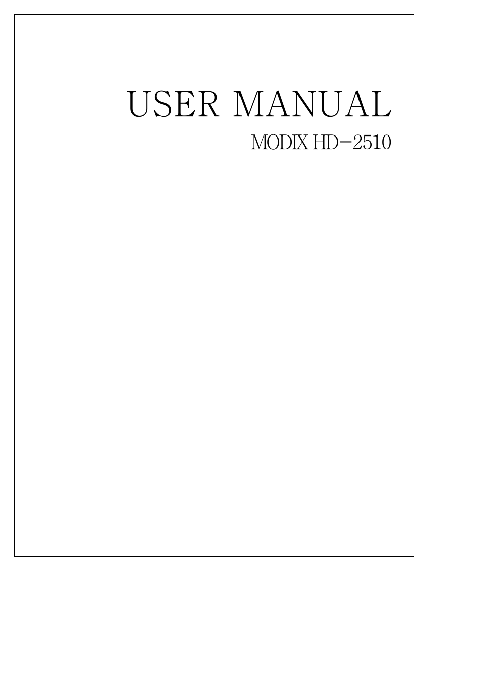 DTS HDTV MODIX HD-2510 User Manual | 35 pages