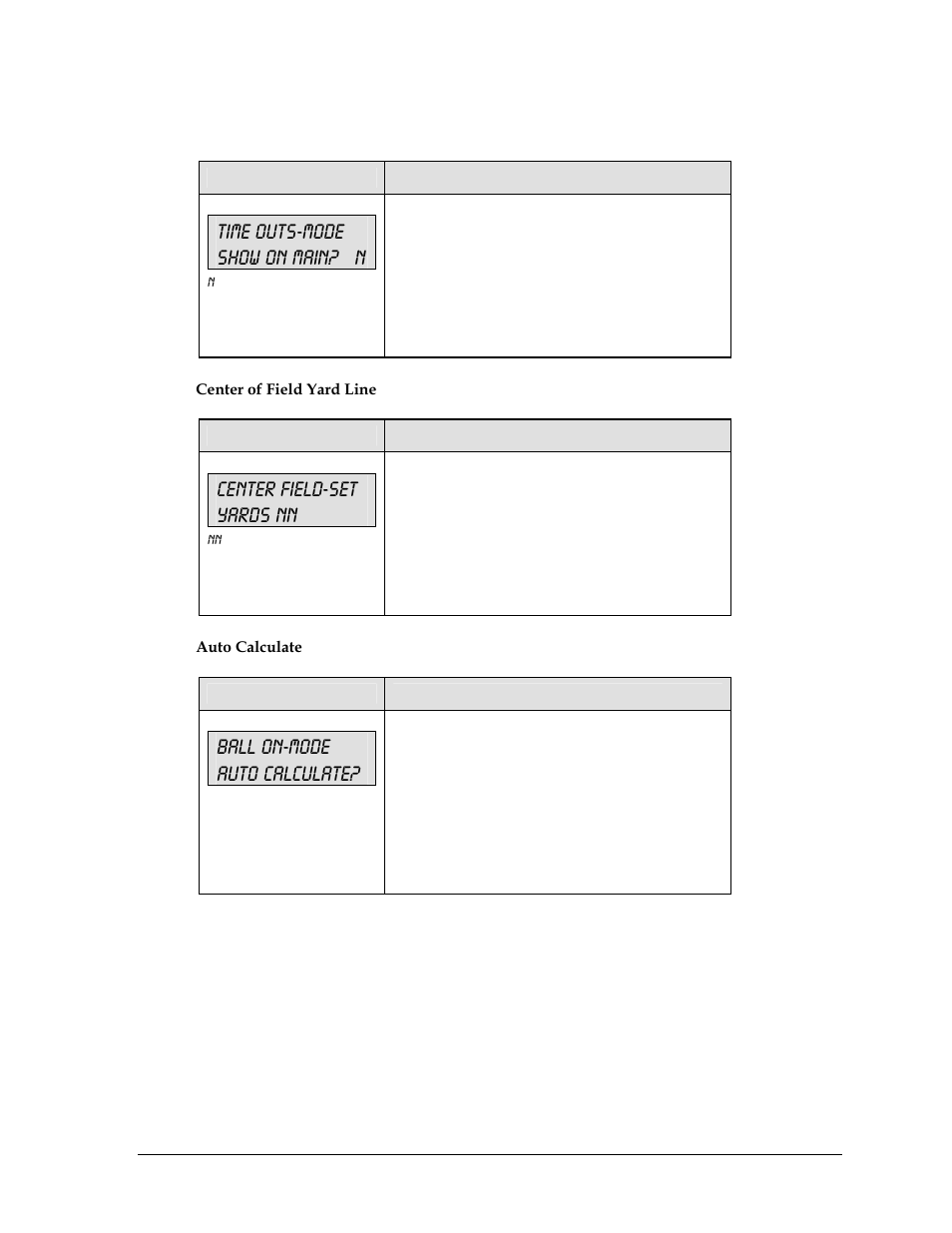 Time outs-mode show on main? n, Center field-set yards nn, Ball on-mode auto calculate | Daktronics All Sport 5000 User Manual | Page 144 / 416