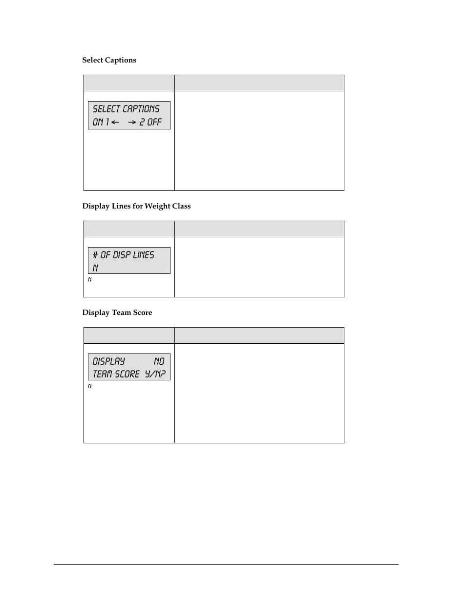 Select captions on 1 ← → 2 off, Of disp lines n, Display no team score y/n | Daktronics All Sport 5000 User Manual | Page 247 / 416