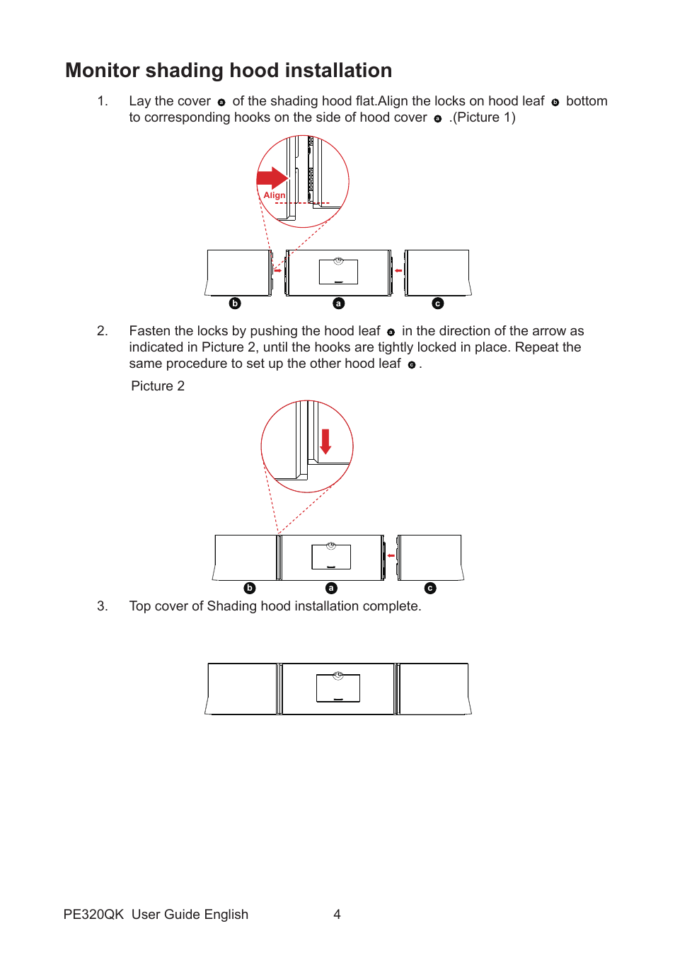 Monitor shading hood installation, Pe320qk user guide english 4, Lay the cover | Picture 1), Fasten the locks by pushing the hood leaf, Picture 2, Top cover of shading hood installation complete | Acer PE320QK bmiipruzx 31.5" 16:9 Color Accurate HDR 4K UHD Monitor User Manual | Page 15 / 33