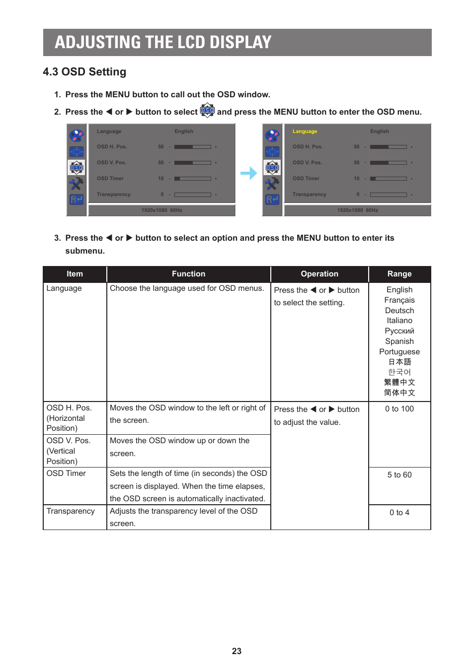 3 osd setting, Adjusting the lcd display | AG Neovo LA-27 27" 16:9 Eye-Care VA Monitor User Manual | Page 23 / 32