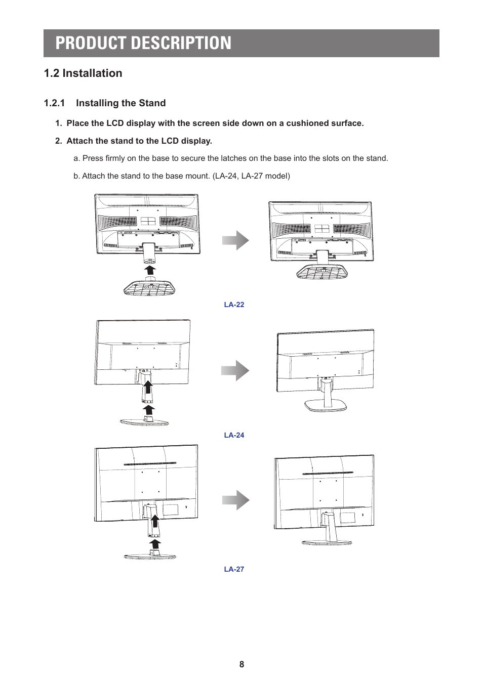 2 installation, 1 installing the stand, Product description | AG Neovo LA-27 27" 16:9 Eye-Care VA Monitor User Manual | Page 8 / 32