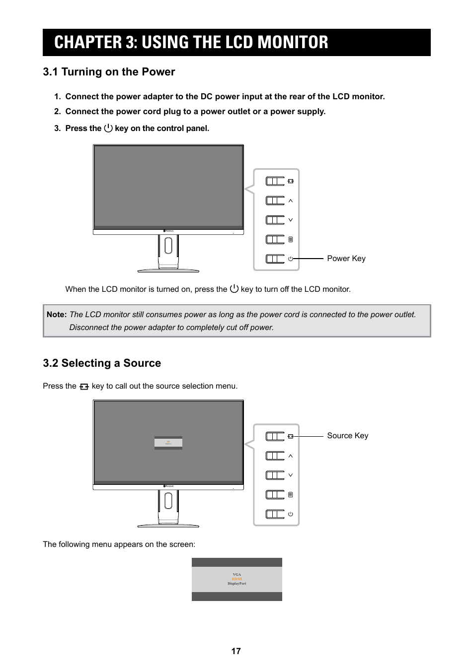 Chapter 3: using the lcd monitor, 1 turning on the power 3.2 selecting a source, 1 turning on the power | 2 selecting a source | AG Neovo MD-2402 24" Full HD Clinical Review Monitor User Manual | Page 17 / 36