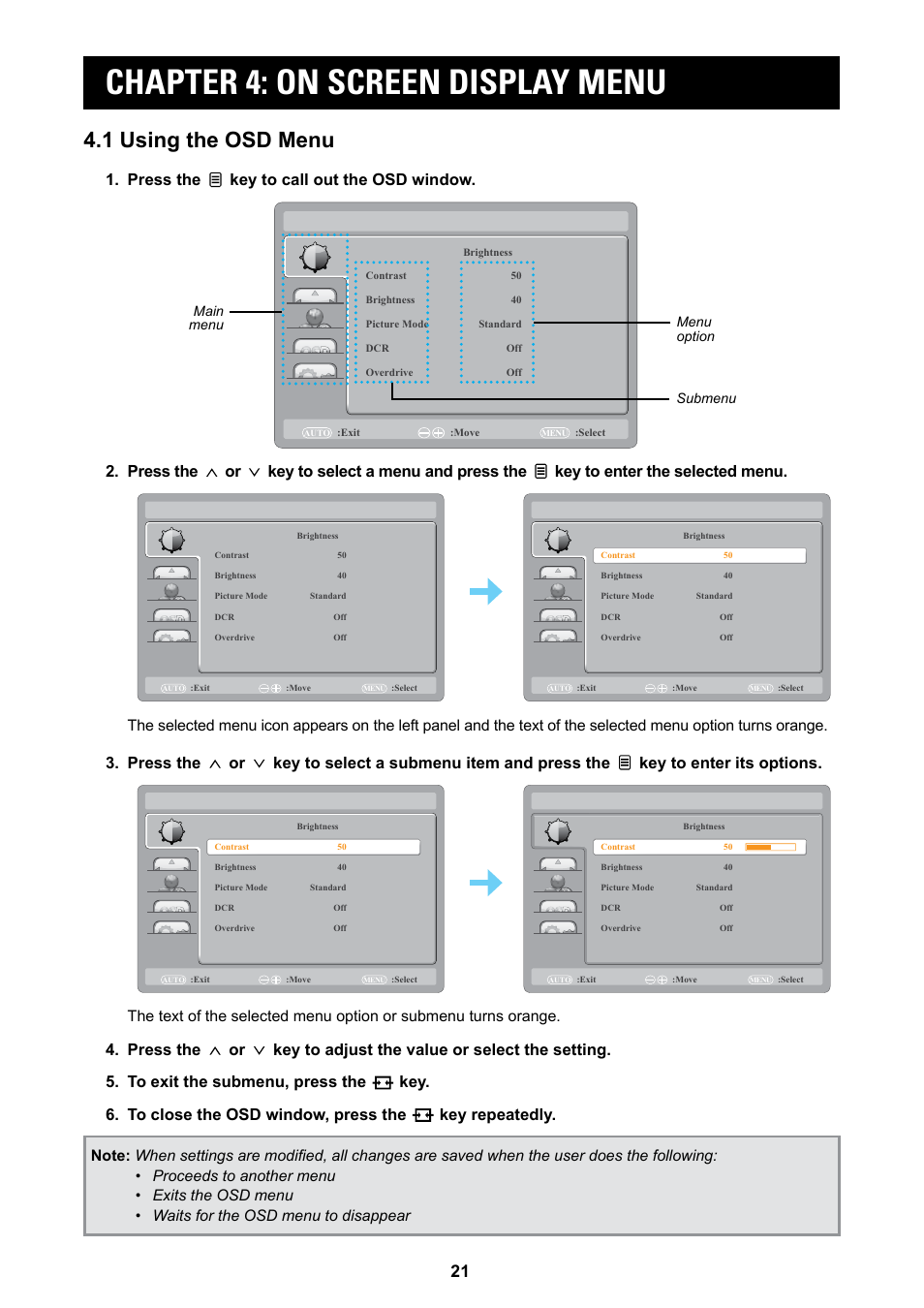 Chapter 4: on screen display menu, 1 using the osd menu, Press the key to call out the osd window | AG Neovo MD-2402 24" Full HD Clinical Review Monitor User Manual | Page 21 / 36