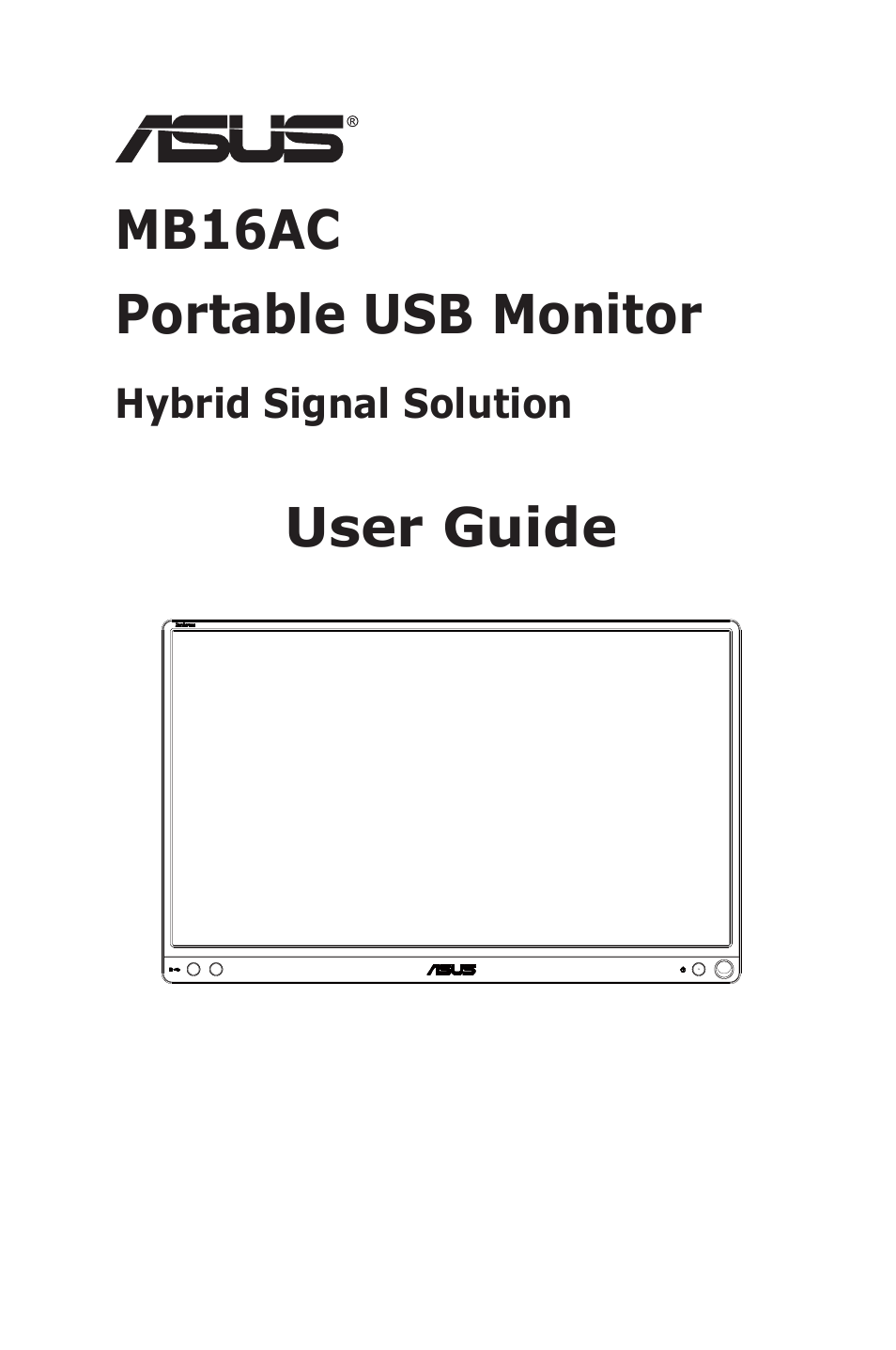 Asus ZenScreen MB16AC 15.6" 16:9 Full HD Portable IPS Monitor User Manual | 25 pages
