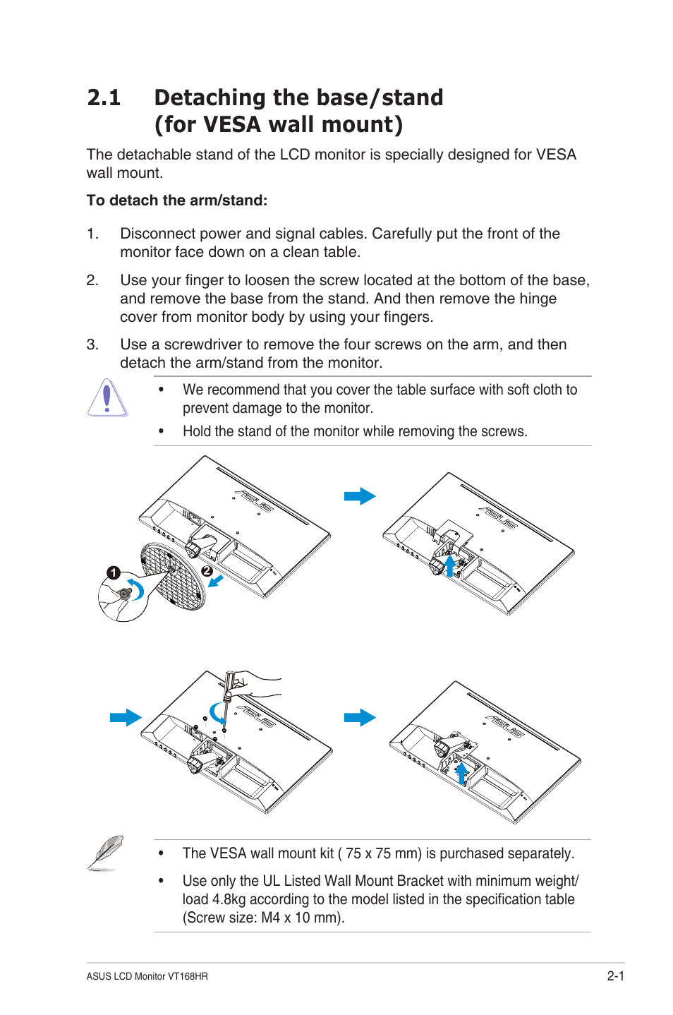 1 detaching the base/stand(for vesa wall mount), Detaching the base/stand, For vesa wall mount) -1 | 1 detaching the base/stand (for vesa wall mount) | Asus VT168HR 15.6" Multi-Touch Monitor User Manual | Page 13 / 31