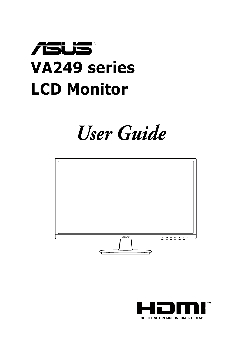 Asus VA249HE 23.8" 16:9 LCD Monitor User Manual | 26 pages