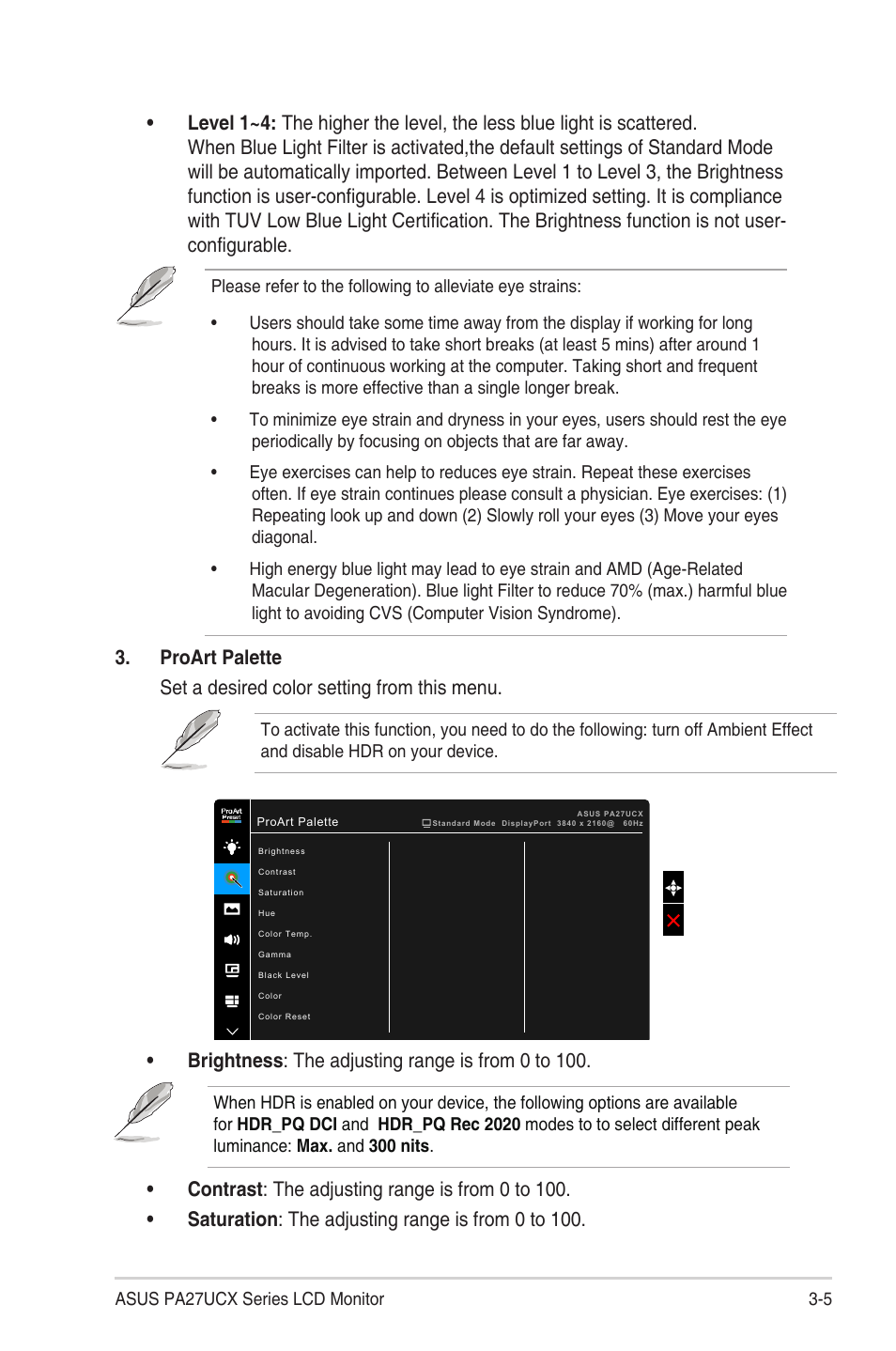 Brightness : the adjusting range is from 0 to 100 | Asus ProArt Display PA27UCX-K 27" 16:9 4K HDR IPS Monitor User Manual | Page 25 / 37