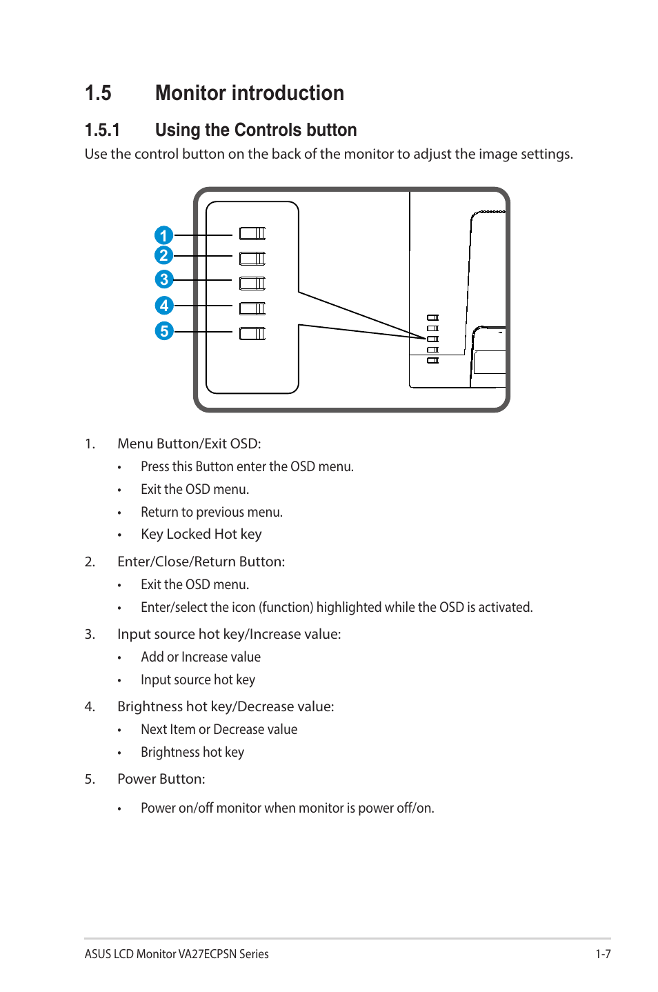 5 monitor introduction, 1 using the controls button, Monitor introduction -7 | Using the controls button -7 | Asus VA27ECPSN 27" Monitor User Manual | Page 17 / 33