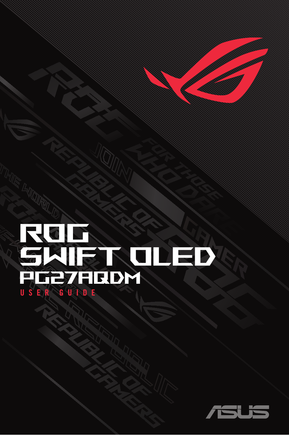 Asus Republic of Gamers Swift OLED 26.5" 1440p HDR 240 Hz Gaming Monitor User Manual | 40 pages