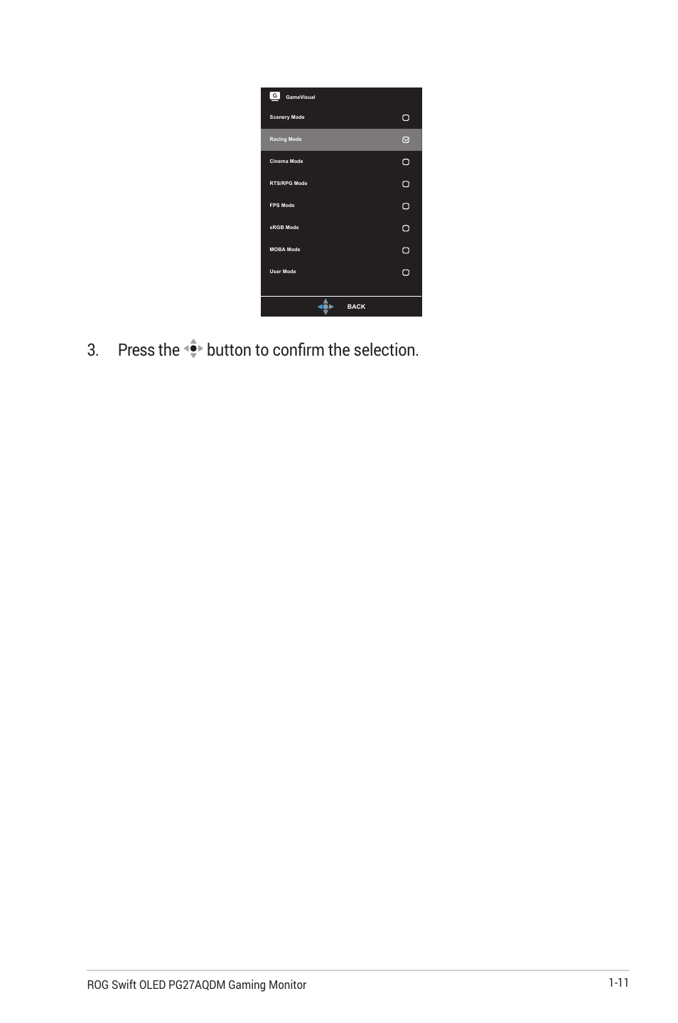 Press the button to confirm the selection, 11 rog swift oled pg27aqdm gaming monitor | Asus Republic of Gamers Swift OLED 26.5" 1440p HDR 240 Hz Gaming Monitor User Manual | Page 21 / 40