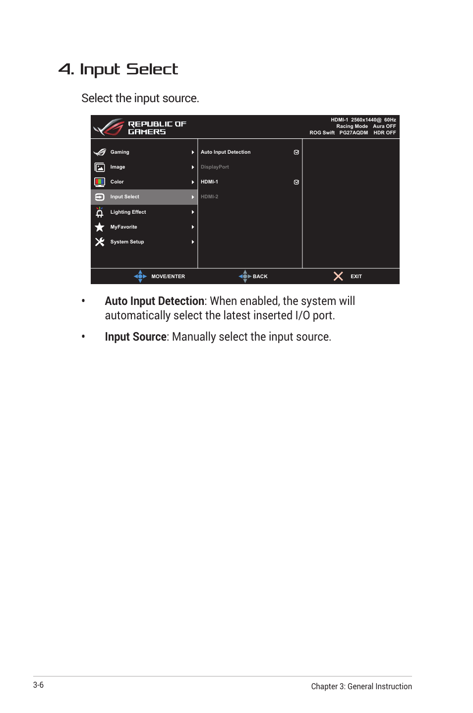 Input select, Select the input source | Asus Republic of Gamers Swift OLED 26.5" 1440p HDR 240 Hz Gaming Monitor User Manual | Page 29 / 40