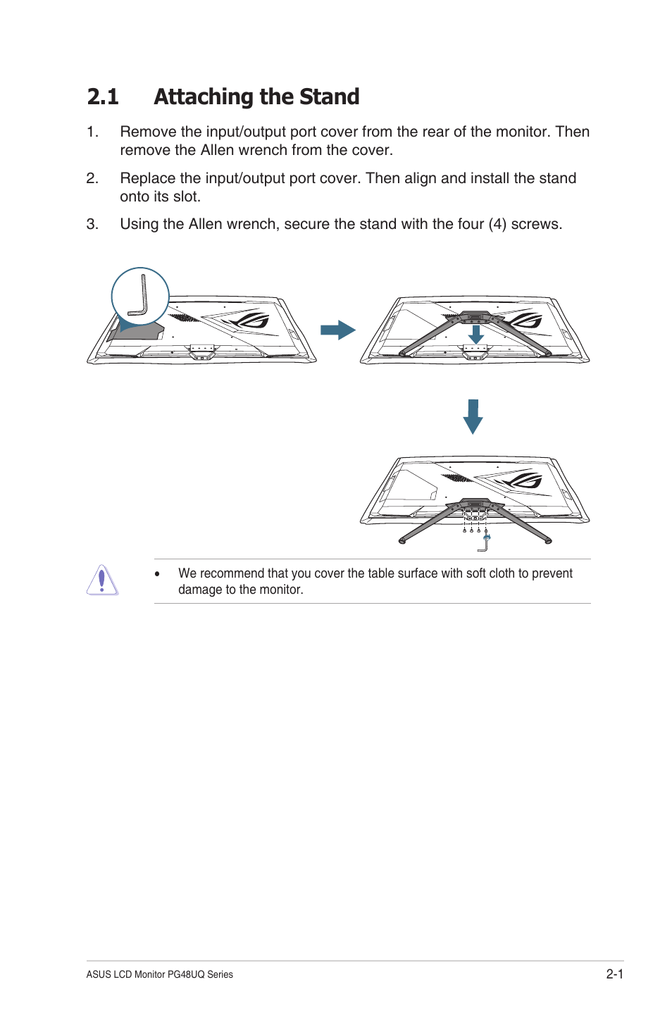 Chapter 2: setup, 1 attaching the stand, Chapter 2: setup 2.1 | Attaching the stand -1, Chapter 2: setup 2.1 attaching the stand | Asus Republic of Gamers Swift PG48UQ 47.5" 4K HDR 138 Hz Gaming Monitor User Manual | Page 15 / 33