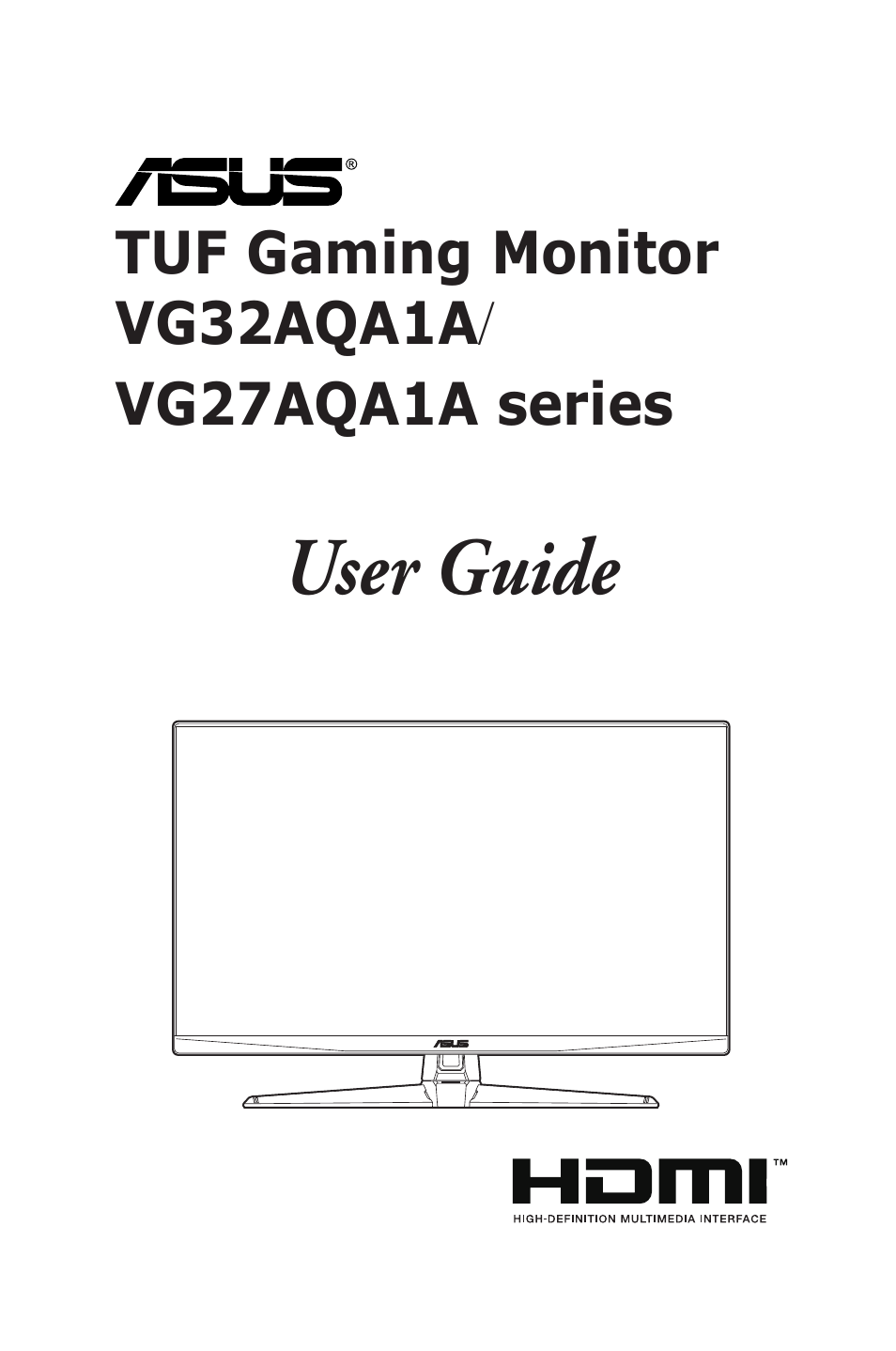 Asus TUF Gaming VG32AQA1A 31.5" 1440 170 Hz Gaming Monitor User Manual | 32 pages