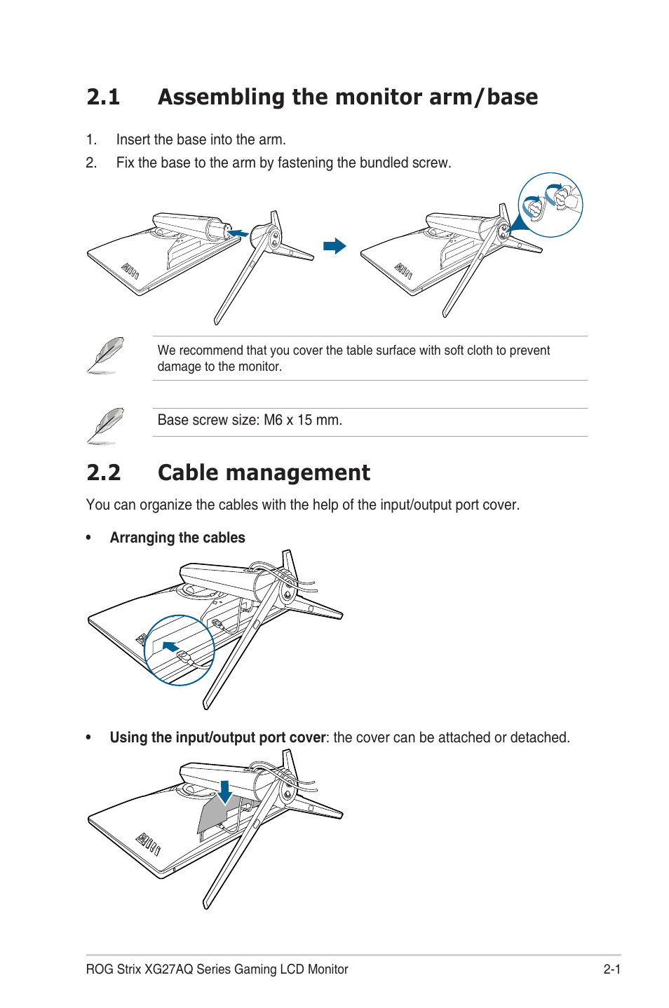 Chapter 2: setup, 1 assembling the monitor arm/base, 2 cable management | Assembling the monitor arm/base -1, Cable management -1 | Asus Republic of Gamers Strix 27" HDR 170 Hz Gaming Monitor (White) User Manual | Page 15 / 32