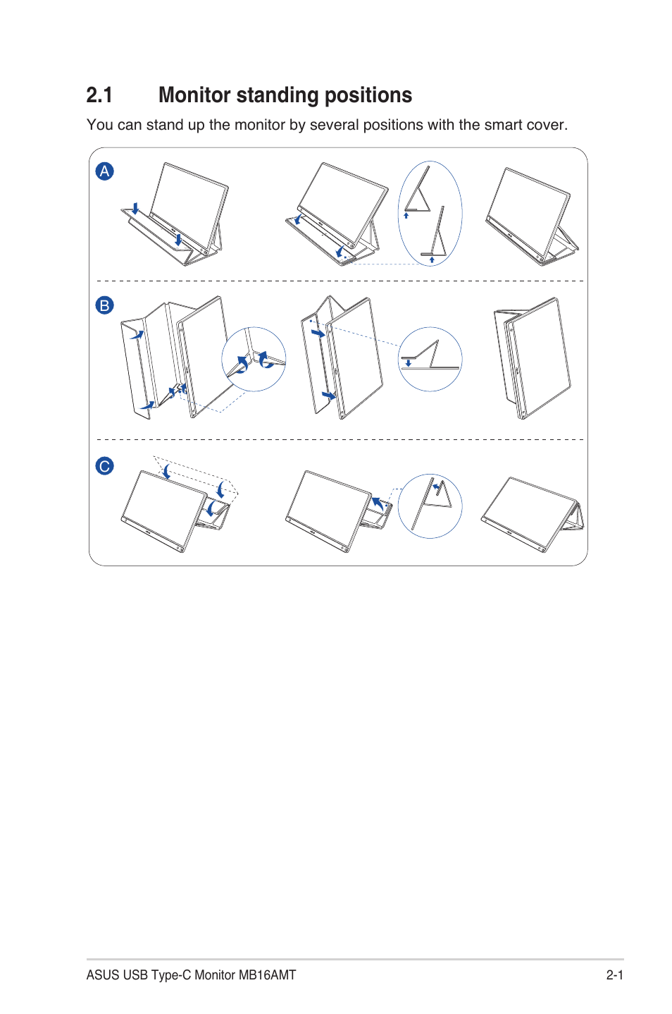 1 monitor standing positions, Monitor standing positions -1 | Asus ZenScreen Touch MB16AMT 15.6" 16:9 Multi-Touch IPS Monitor User Manual | Page 11 / 32