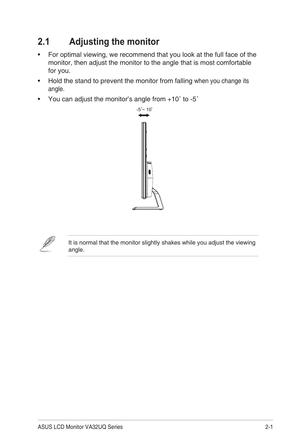 1 adjusting the monitor, Adjusting the monitor -1 | Asus VA32UQ 31.5" 16:9 4K HDR Adaptive-Sync VA Monitor User Manual | Page 13 / 28