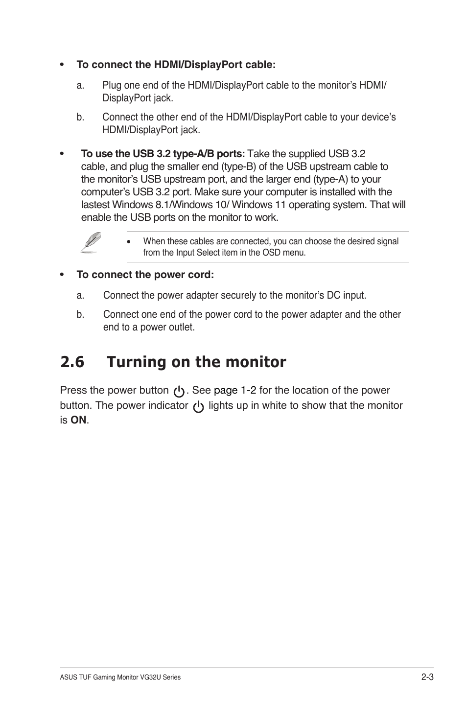 6 turning on the monitor, Turning on the monitor -3 | Asus TUF Gaming VG32UQA1A 31.5" 4K HDR 160 Hz Gaming Monitor User Manual | Page 16 / 29