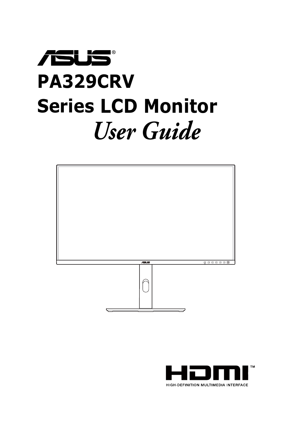 Asus ProArt Display PA329CRV 31.5" 4K HDR Monitor User Manual | 38 pages