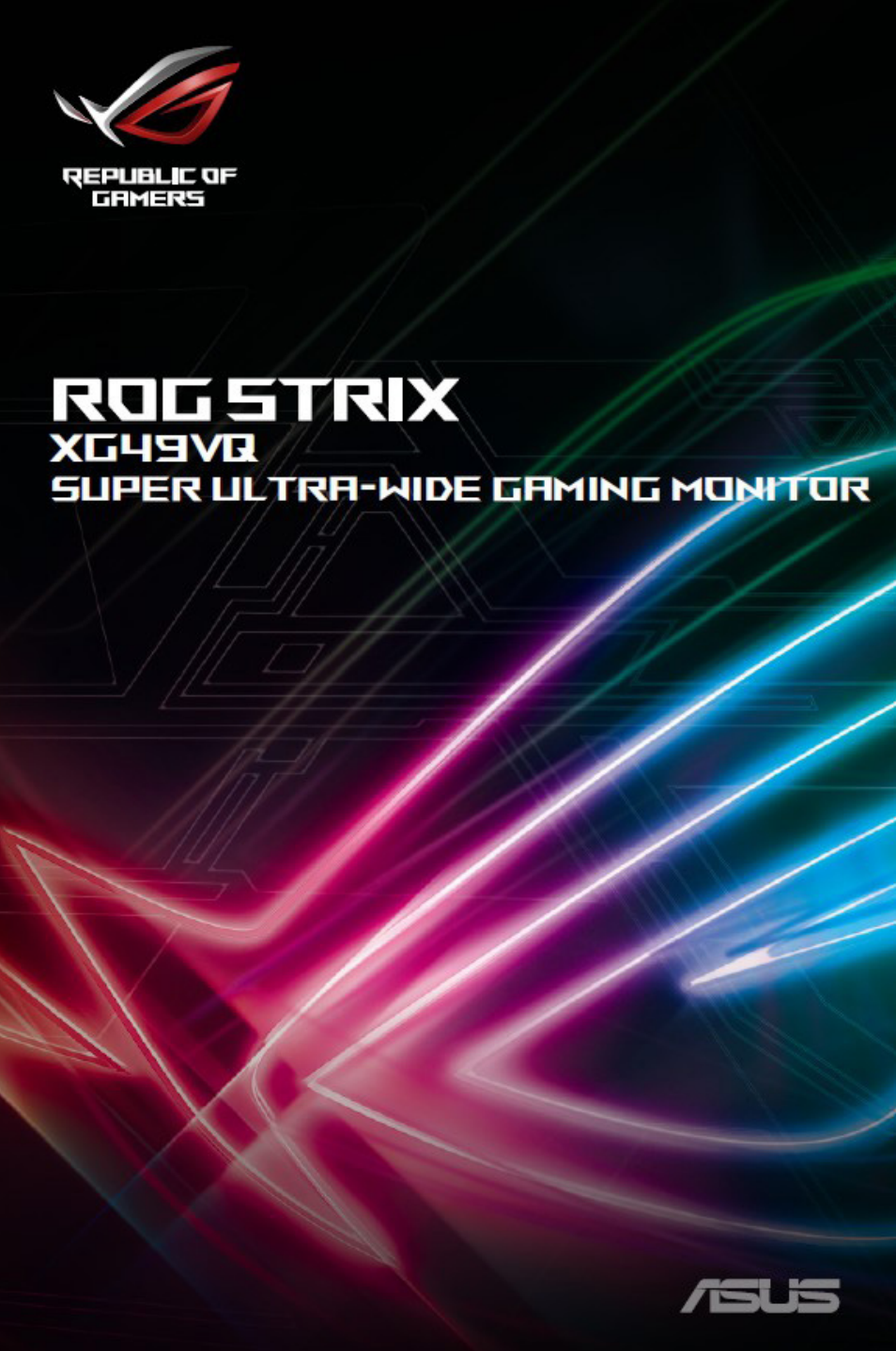 Asus Republic of Gamers Strix XG49VQ 49" 32:9 Ultra-Wide Curved 144 Hz FreeSync LCD Gaming Monitor User Manual | 31 pages