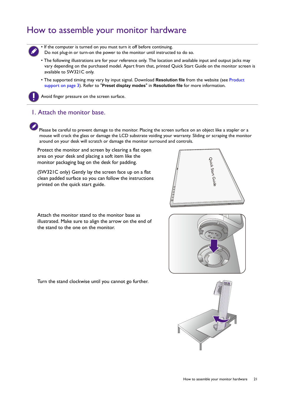 How to assemble your monitor hardware, Attach the monitor base | BenQ SW321C 32" 16:9 4K HDR IPS Photo and Video Editing Monitor User Manual | Page 21 / 70