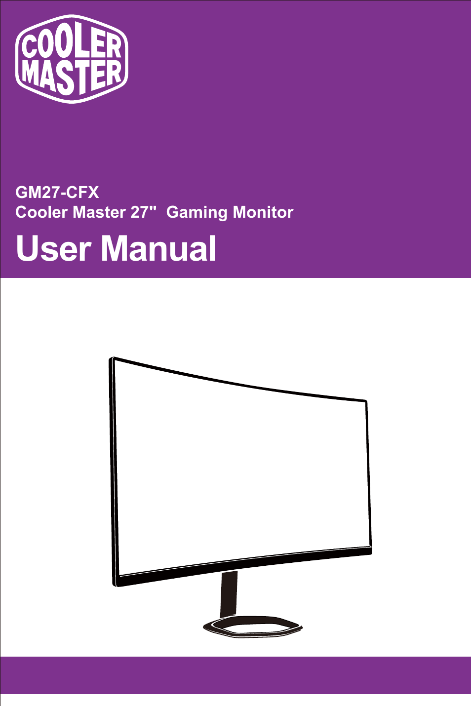 Cooler Master GM27-CFX 27" HDR 240 Hz Curved Monitor User Manual | 19 pages