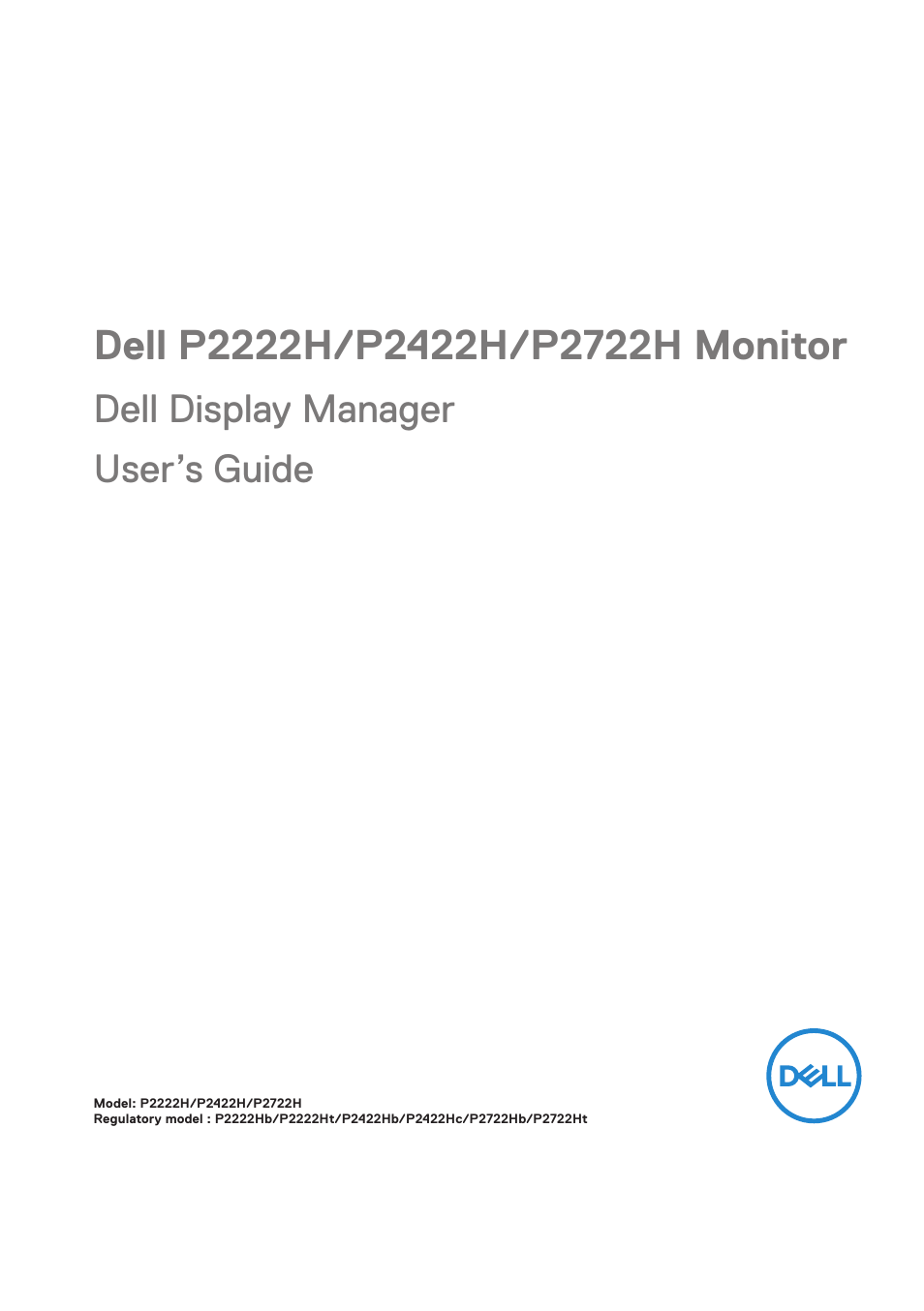 Dell P2222H 21.5" 16:9 IPS Monitor User Manual | 21 pages