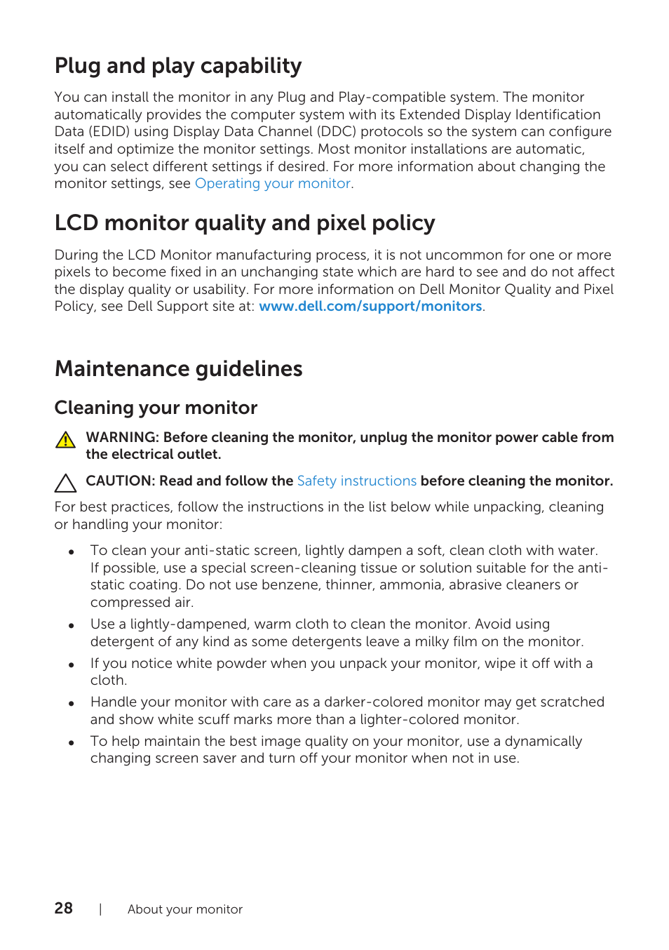 Plug and play capability, Lcd monitor quality and pixel policy, Maintenance guidelines | Cleaning your monitor | Dell P1917S 19" 5:4 IPS Monitor User Manual | Page 28 / 65